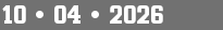10 • 04 • 2026