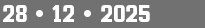 28 • 12 • 2025