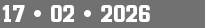 17 • 02 • 2026