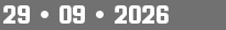 29 • 09 • 2026