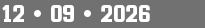 12 • 09 • 2026