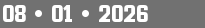 08 • 01 • 2026