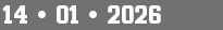 14 • 01 • 2026